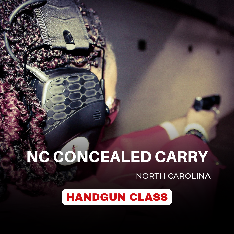 NC Concealed Carry Handgun (CCH) Class – Woman With A Weapon