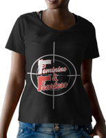 Feminine and Fearless Ladies V-neck T-shirt